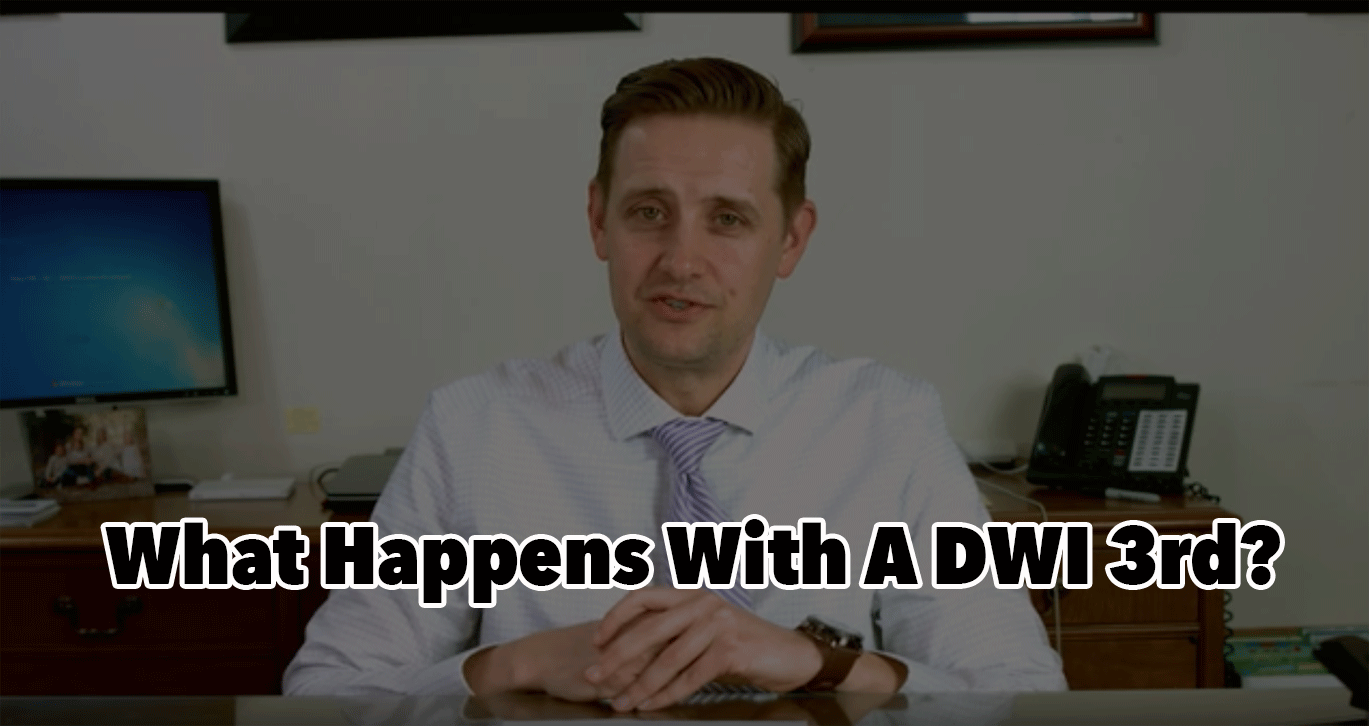 What Happens With A DWI 3rd?